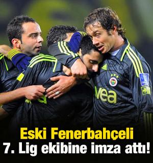 Eski Fenerbah&ccedil;eli 7. Lig ekibine imza attı! 46 yaşında 18. takımı