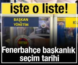 Fenerbah&ccedil;e başkanlık se&ccedil;im tarihi: İşte merak edilen liste
