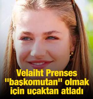 İspanya Prensesi "başkomutan" olmak i&ccedil;in u&ccedil;aktan atladı
