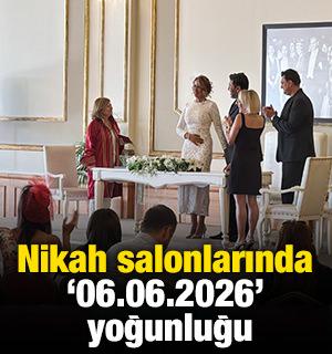 Nikah salonlarında "06.06.2026" yoğunluğu