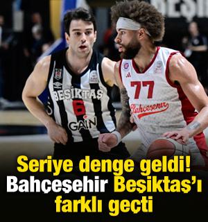 Seriye denge geldi! Bah&ccedil;eşehir, Beşiktaş'ı farklı ge&ccedil;ti