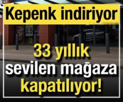 Sevilen mağaza kapatılıyor! Resmen kepenk indiriyor