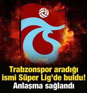 Trabzonspor aradığı ismi S&uuml;per Lig'de buldu! Anlaşma sağlandı