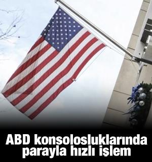 ABD konsolosluklarında parayla hızlı işlem iddiası