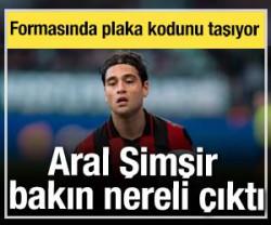 Aral Şimşir bakın nereli &ccedil;ıktı: Formasında plaka kodunu taşıyor 
