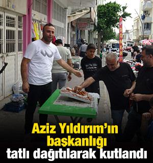 Aziz Yıldırım&rsquo;ın başkanlığı tatlı dağıtılarak kutlandı