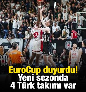 EuroCup duyurdu! Yeni sezonda 4 T&uuml;rk takımı var