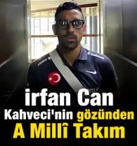 İrfan Can Kahveci'nin g&ouml;z&uuml;nden A Mill&icirc; Takım: Neşeli anlar sosyal medyada g&uuml;ndem oldu