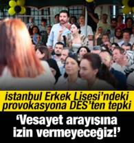 İstanbul Erkek Lisesi mezuniyet t&ouml;reninde provokasyona DES'ten tepki: Vesayet arayışı!