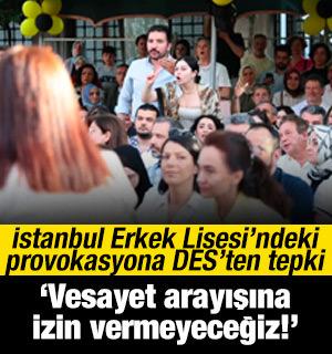 İstanbul Erkek Lisesi mezuniyet t&ouml;reninde provokasyona DES'ten tepki: Vesayet arayışı!