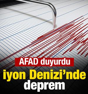 AFAD duyurdu: İyon Denizi'nde 5,0 b&uuml;y&uuml;kl&uuml;ğ&uuml;nde deprem