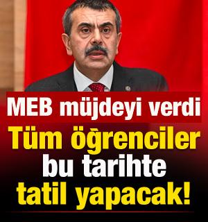 MEB duyurdu: T&uuml;m &ouml;ğrenciler bu tarihlerde tatil yapacak!