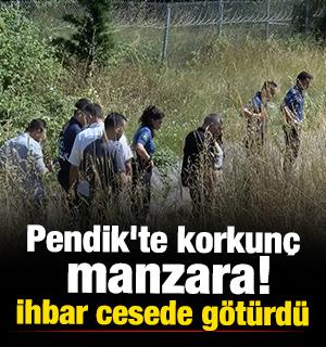 Pendik'te korkun&ccedil; manzara! İhbar cesede g&ouml;t&uuml;rd&uuml; 