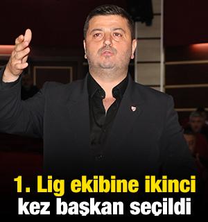 1. Lig ekibine ikinci kez başkan se&ccedil;ildi
