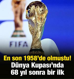 En son 1958'de olmuştu! D&uuml;nya Kupası'nda 68 yıl sonra bir ilk yaşandı
