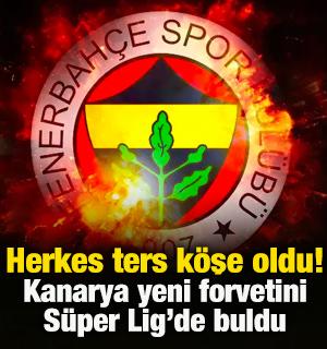 Herkes ters k&ouml;şe oldu! Fenerbah&ccedil;e forvetini S&uuml;per Lig'de buldu: Teklif hazırlandı