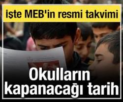 Okulların kapanacağı tarih: İşte MEB'in resmi takvimi