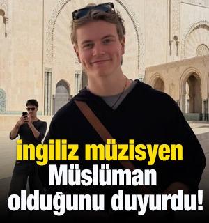 İngiliz m&uuml;zisyen m&uuml;sl&uuml;man oldu!