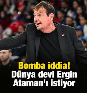 Bomba iddia! D&uuml;nya devi Ergin Ataman'ı istiyor