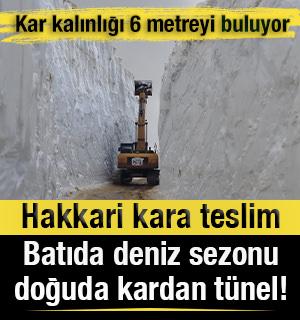 Batıda deniz sezonu doğuda kardan t&uuml;nel!