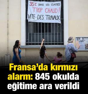 Fransa'da kırmızı alarm: 845 okul kapandı! 63 milyon kişi etkilendi