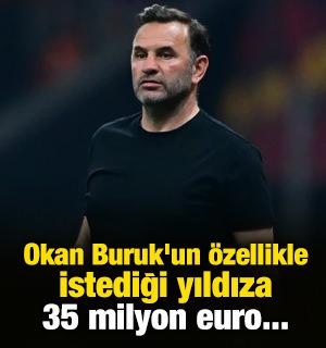 Okan Buruk'un &ouml;zellikle istediği yıldıza 35 milyon euro...