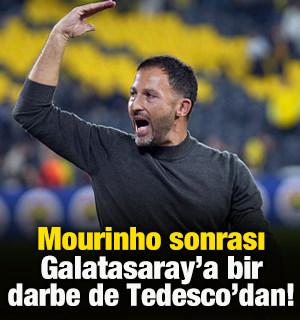 Jose Mourinho sonrası Galatasaray'a bir darbe de Domenico Tedesco'dan!