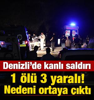 Denizli'de kanlı kavga: 1 &ouml;l&uuml;,3 yaralı! Nedeni ortaya &ccedil;ıktı 