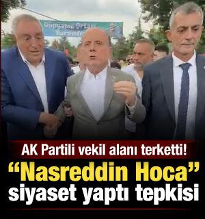 Sahnede siyasi mesaj gerginliği: AK Partili vekil Nasreddin Hoca etkinliğinden ayrıldı