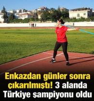 Depremde enkazdan g&uuml;nler sonra &ccedil;ıkarılmıştı! 3 dalda T&uuml;rkiye şampiyonu oldu