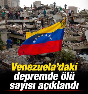 Venezuela'daki deprem felaketinde &ouml;len kişi sayısı a&ccedil;ıklandı