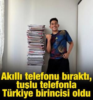 Akıllı telefonu bıraktı, tuşlu telefonla T&uuml;rkiye birincisi oldu