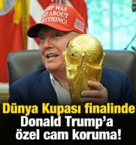 D&uuml;nya Kupası finalinde Donald Trump'a &ouml;zel cam koruma!