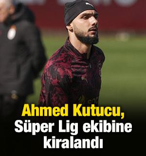 Galatasaraylı Ahmed Kutucu, S&uuml;per Lig ekibine kiralandı