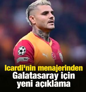 Icardi'nin menajerinden Galatasaray i&ccedil;in yeni a&ccedil;ıklama 
