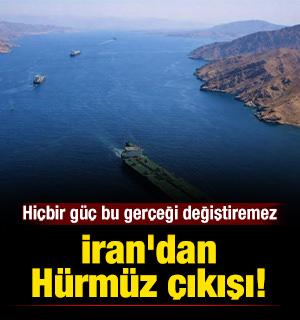 İran'dan H&uuml;rm&uuml;z &ccedil;ıkışı! "Hi&ccedil;bir d&uuml;nya g&uuml;c&uuml; bu ger&ccedil;eği değiştiremez"