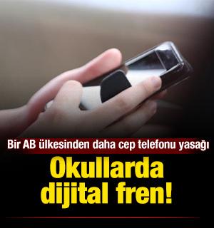 Okullarda dijital fren! Bir AB &uuml;lkesinden daha cep telefonu yasağı