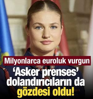 "Asker prenses" dolandırıcıların da hedefi oldu