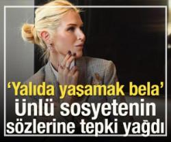 'Yalıda yaşamak bela' diyerek isyan etti! 