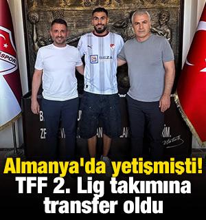 Almanya'da yetişmişti! TFF 2. Lig takımına transfer oldu