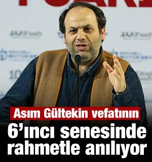 Asım G&uuml;ltekin vefatının 6. senesinde rahmetle anılıyor
