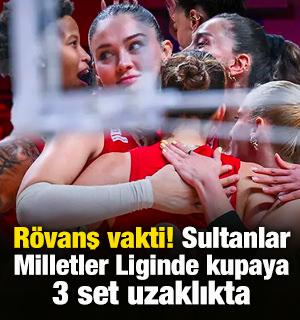 R&ouml;vanş vakti! Filenin Sultanları, Milletler Liginde kupaya 3 set uzaklıkta