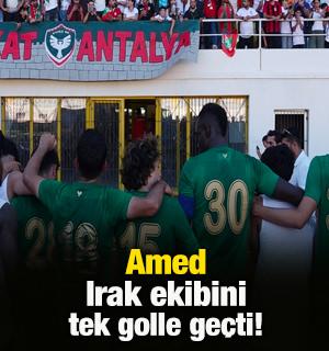 Amed hazırlık ma&ccedil;ında Irak ekibini tek golle ge&ccedil;ti!