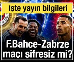 Fenerbah&ccedil;e - Gornik Zabrze ma&ccedil;ı şifresiz mi? İşte yayın bilgileri