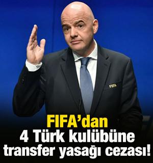FIFA 4 T&uuml;rk kul&uuml;b&uuml;ne transfer yasağı verdi!