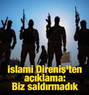 İslami Direniş: Suudi Arabistan'a biz saldırmadık