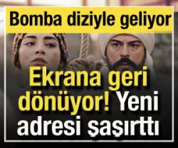 Kuruluş Osman'ın başrol&uuml; iddialı diziyle d&ouml;n&uuml;yor! Bombayı patlattı