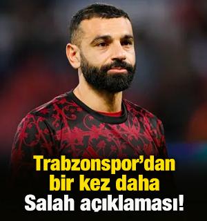 Trabzonspor'dan Mohamed Salah i&ccedil;in bir a&ccedil;ıklama daha!