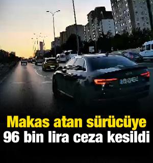 Beylikd&uuml;z&uuml;'nde trafikte makas atan s&uuml;r&uuml;c&uuml;ye 96 bin lira ceza