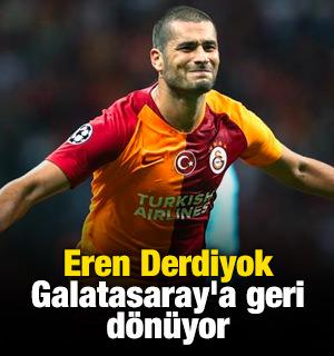 Eren Derdiyok, Galatasaray'a geri d&ouml;n&uuml;yor